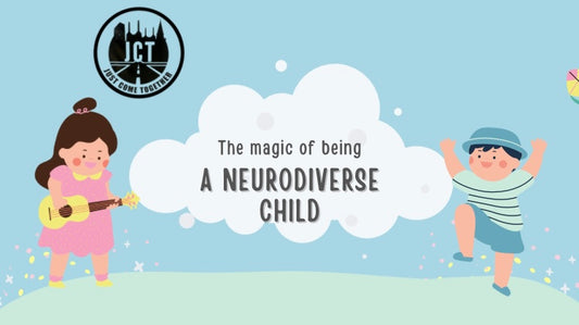 The Magic Of Being A Neurodiverse Child